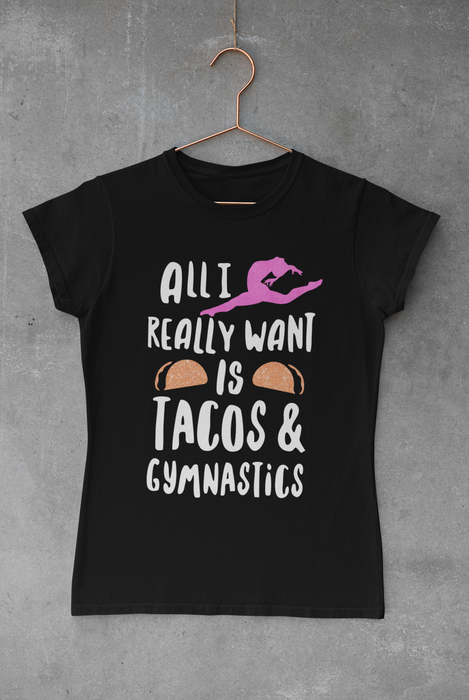 Tacos and Gymnastics T-Shirt